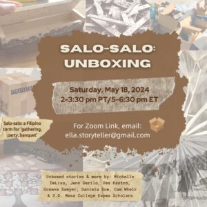 Salo-salo. Unboxing. May 18, 2024. 2-3:30 pm PT/5-6:30 pm ET. On Zoom